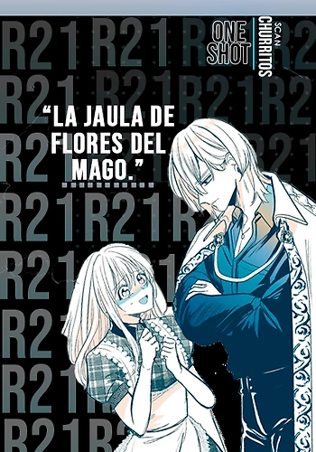 La jaula de flores del Mago.