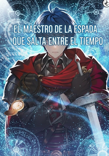 EL MAESTRO DE LA ESPADA QUE SALTA ENTRE EL TIEMPO