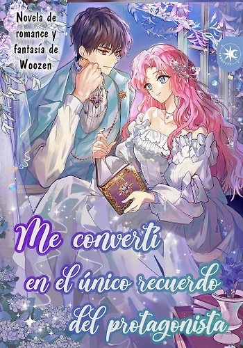 Me convertí en el único recuerdo del protagonista masculino