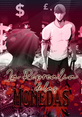 La represalia de las monedas