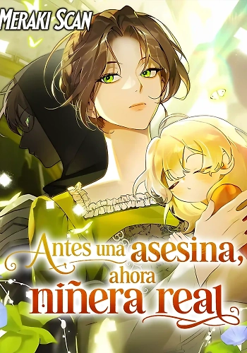 Antes una asesina, ahora niñera real