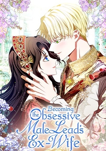 Convirtiéndome en la ex-esposa del protagonista masculino obsesivo