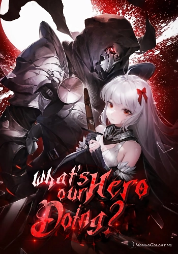 ¿Qué está haciendo nuestro héroe?