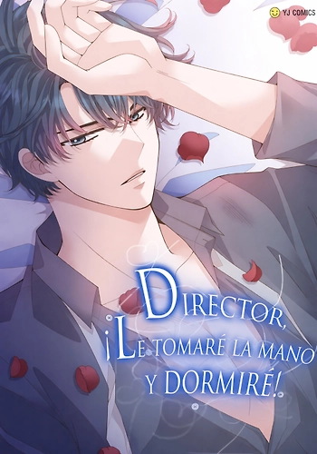 Director ¡le tomaré la mano y dormiré!